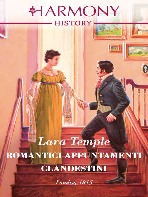 Title details for Romantici appuntamenti clandestini by Lara Temple - Available